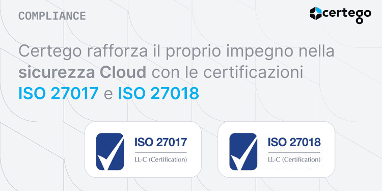 Certego rafforza il proprio impegno nella sicurezza Cloud con le certificazioni ISO 27017 e ISO 27018